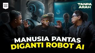 Download lagu Harusnya Pemerintah Yang Diganti Robot, Bukan Buruh! | Tanpa Arah mp3