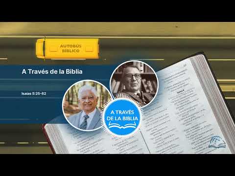 Isaías 5:25-62 | A Través de la Biblia