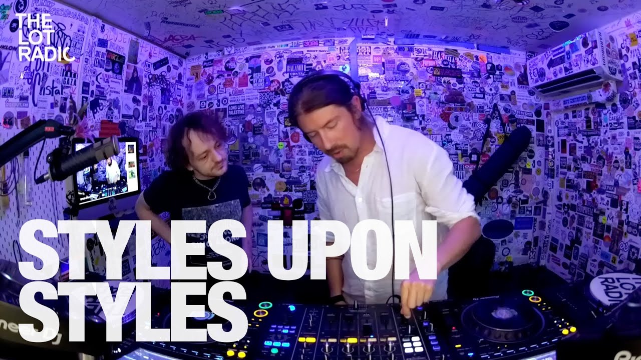 Styles Upon Styles - The Lot Radio
