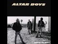 Altar Boys - Take Control