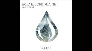 Eklo ft JordinLaine - You And Me