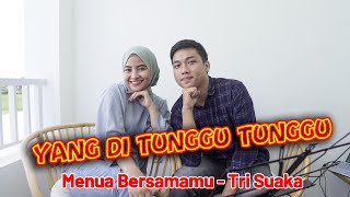 Download lagu MENUA BERSAMAMU - TRI SUAKA | COVER LIRIK BY RICKY FEBRIANSYAH FT DIANITA SARI REAL mp3 Download lagu MENUA BERSAMAMU - TRI SUAKA | COVER LIRIK BY RICKY FEBRIANSYAH FT DIANITA SARI REAL mp3