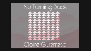 No Turning Back by Claire Guerreso