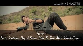 New Whatsapp Status Video  Nain katore Pagal hore