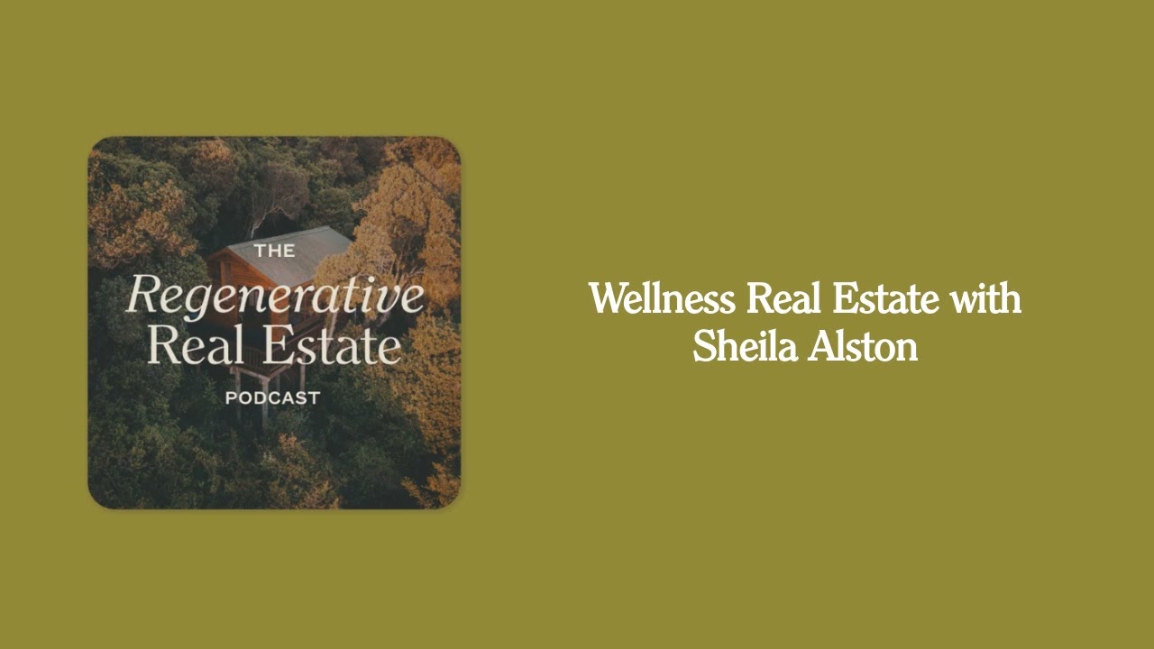 Wellness Real Estate with Sheila Alston - YouTube