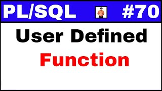 PL/SQL Tutorial #70: What is User Defined Function in PLSQL @OracleShooter