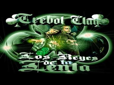 Trebol Clan - Bailame