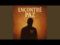 encontré paz