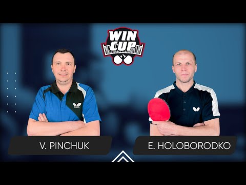 09:15 Vitalii Pinchuk - Evhenii Holoborodko West 2 WIN CUP 20.05.2024 | TABLE TENNIS WINCUP