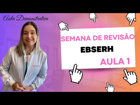 Revisão Ebserh - Fisioterapia: Anatomia, Fisiologia, Cinesiologia e Biomecânica - Aula 1