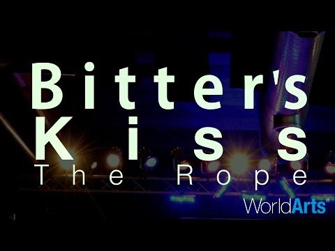 Bitter's Kiss Live on the WorldArts Stage - "The Rope"