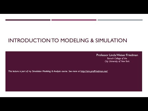 Intro to Modeling and Simulation - Lecture