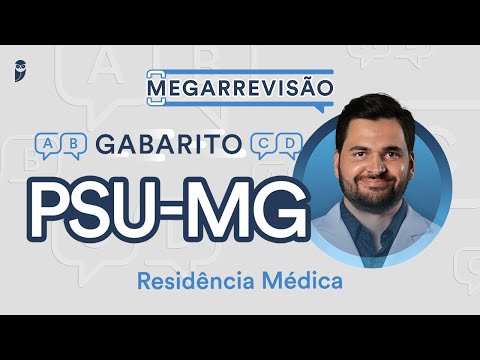 Gabarito PSU-MG 2023 - Correção de Prova Ao vivo - Residência Médica