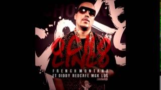 French Montana - Ocho Cinco ft. Diddy, Red Cafe, MGK, King Los