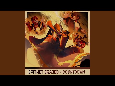 Epithet Erased: Countdown (feat. Dawn M. Bennett)