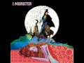 I Monster - Sunny delights