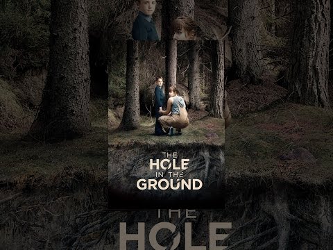 The Hole in the Ground
