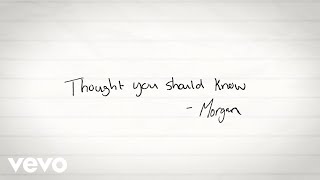 Morgan Wallen - Thought You Should Know (Lyric Video)