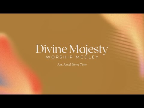 Bass 1 - Worship Medley Divine Majesty Arr. Arnel Pierre Timé