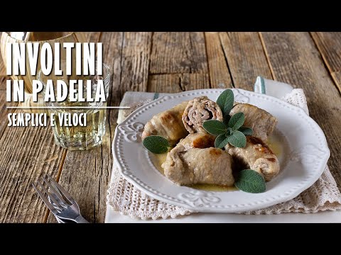INVOLTINI DI VITELLO IN PADELLA fatti in casa | Marianna Pascarella