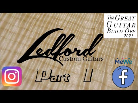 The Great Guitar Build Off 2021 part 1