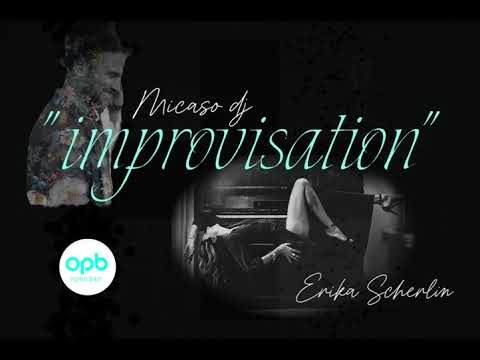 "IMPROVISATION" Micaso dj ft Erika Scherlin