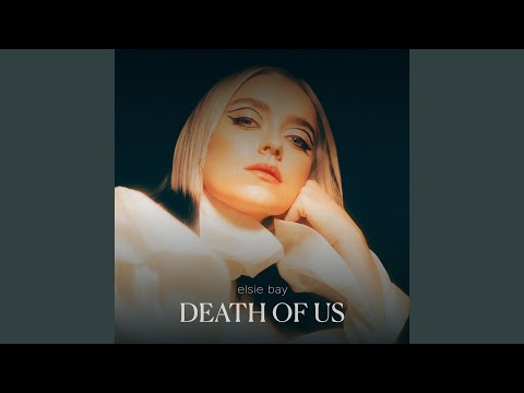 Video thumbnail for Death Of Us