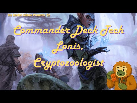 Lonis, Cryptozoologist | Tokens, Clues, Combo | MTG Commander Deck Tech | Episode 22