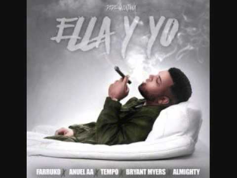 Ella y Yo - Farruko Ft Anuel AA/ Tempo/ Bryant Myers/ Almighty