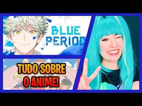 BLUE PERIOD: um anime para refletir sobre escolhas na vida | Umezu Sue Animes