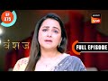 Yuvika Gets Framed Vanshaj Ep 375 Full Episode 21 Aug 2024