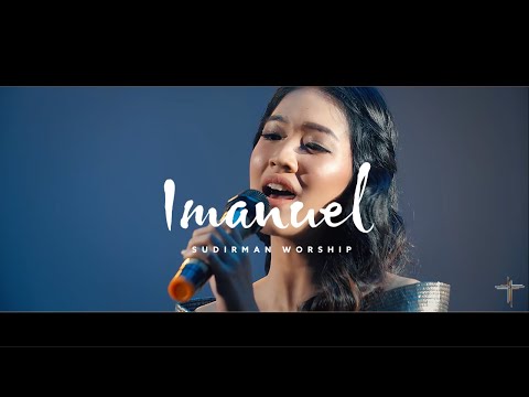 Imanuel - Sudirman Worship (Official Video)