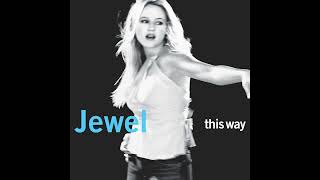 Jewel - Standing Still 432 Hz