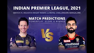 IPL2021 Live: | KKR vs RCB Live  Match 31 Prediction The Teams