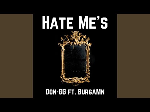 Hate Me's (feat. BurgaMn)