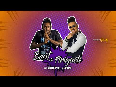 Mc Maha part Mc Papo - Beat da Piriguete [ DJ WS ]
