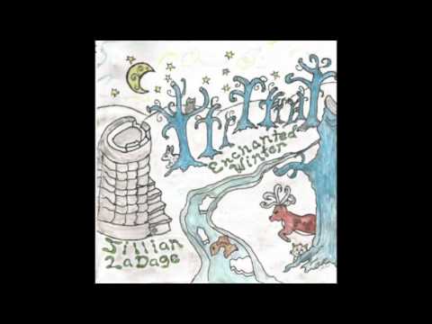 Celtic - Jillian LaDage - Christmas In The Olden Time - Sir Walter Scott - Enchanted Winter