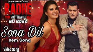 RADHE Movie : Sona Dil  Full Video Item Song  Salm