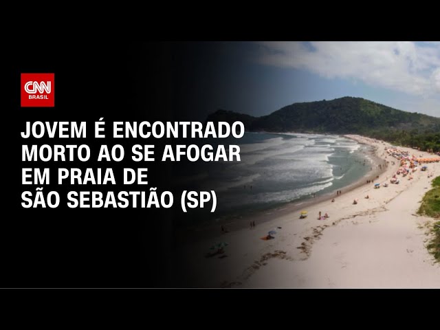 Jovem desaparece e é encontrado morto após se afogar no litoral de SP | CNN 360°