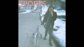 SPORTS - Sunchokes full album