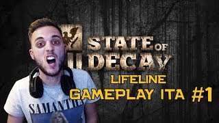State of Decay Lifeline - Gameplay ita - Dove sei?