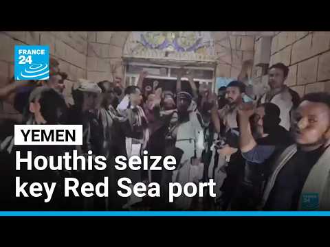 Houthis seize key Yemeni Red Sea port, sources say, threatening global energy flows