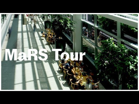Take a video tour of MaRS Discovery District