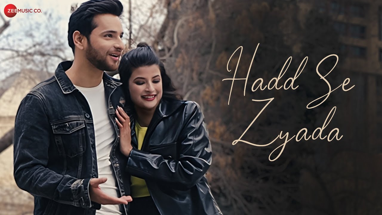 Hadd Se Zyada Lyrics | Rohit Dubey