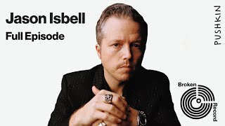 Jason Isbell | Broken Record