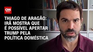 Vídeo: Irã mostra que é possível apertar Trump pela política doméstica, diz Thiago de Aragão | WW Especial