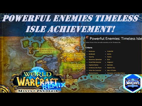 Powerful Enemies Timeless Isle Achievement | Defeat three of the rare enemies on the Timeless Isle