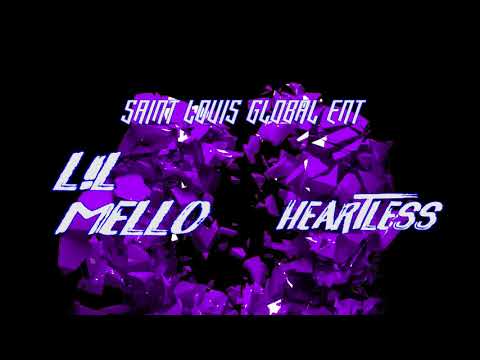 Lil Mello "HEARTLESS"