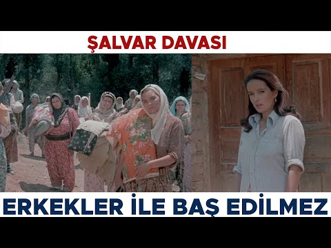 Şalvar Davası | Erkek Kısmı İle Baş Edilmiyor!