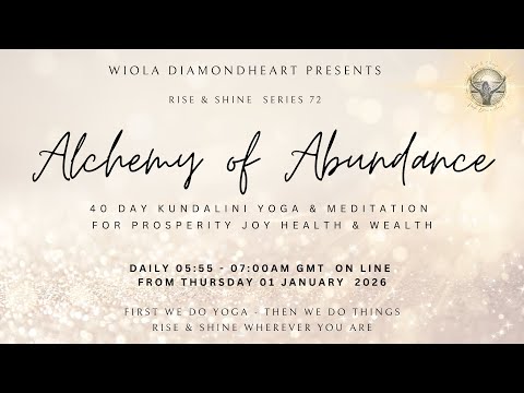 Day 25/40 Alchemy of Abundance Kundalini Yoga with Har & Har Hare Hari mediatation | rise & shine 72